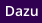 Dazu